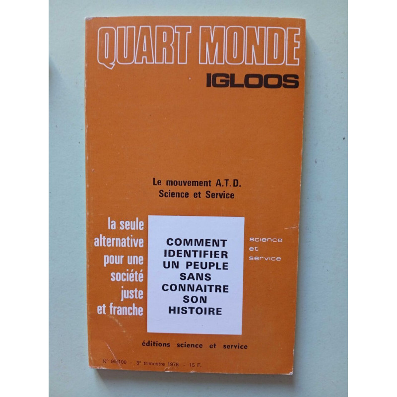 Igloos quart monde n°99/100 - 1978