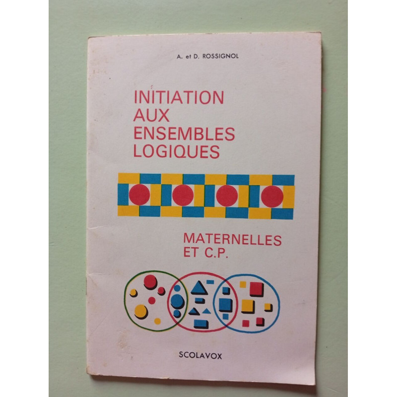 Initiation aux ensembles logiques