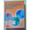 L'organisation de l'espace mondiale édition 1995. Terminales