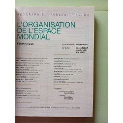 L'organisation de l'espace mondiale édition 1995. Terminales
