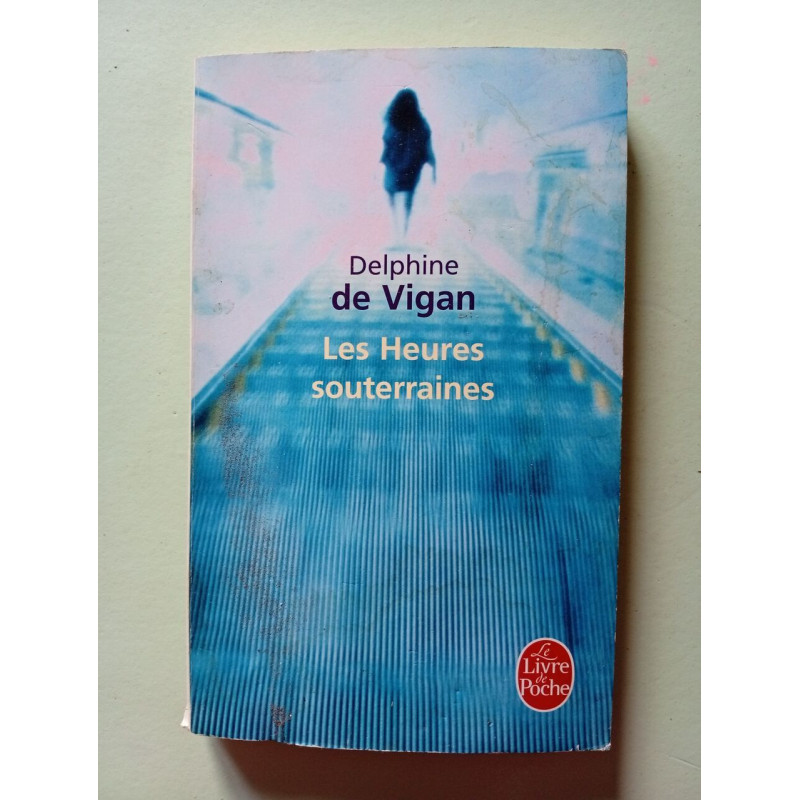 Les Heures souterraines