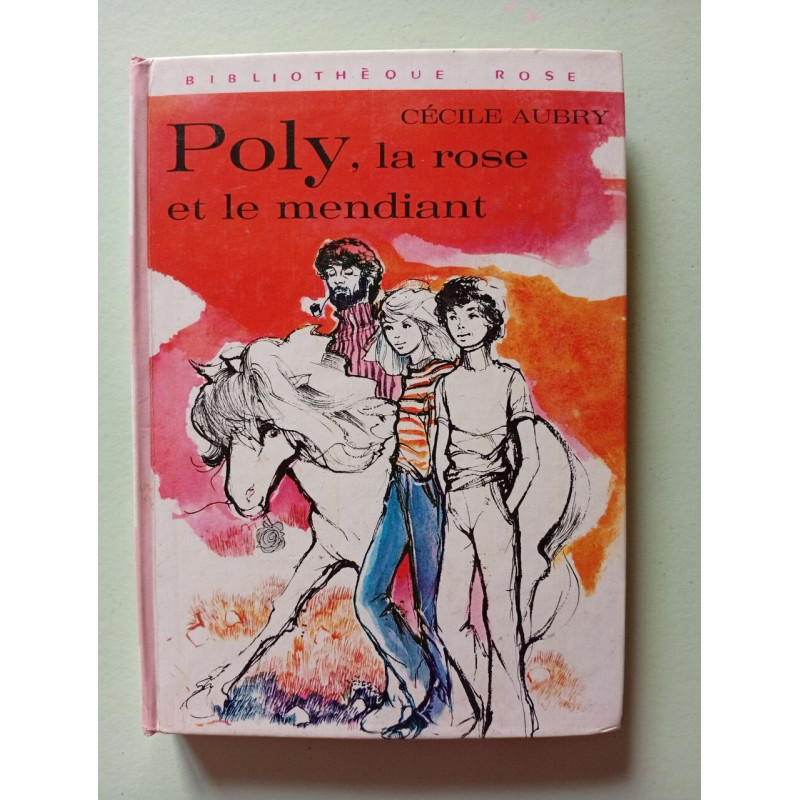 Poly La Rose Et Mendiant