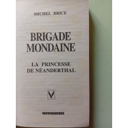 Brigade mondaine numéro 243 : La Princesse du Néanderthal