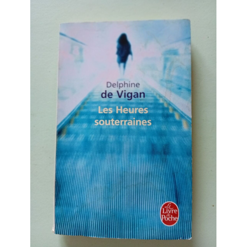 Les Heures souterraines