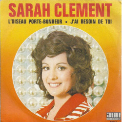 L'oiseau Porte-Bonheur / J'ai Besoin De Toi