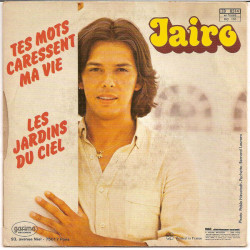 Les Jardins Du Ciel / Tes Mots Caressent Ma Vie