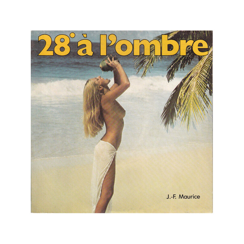 28º À L'ombre