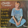Quand Je Me Réveille / Il A Neigé Sur Les Roses