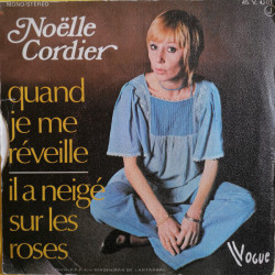 Quand Je Me Réveille / Il A Neigé Sur Les Roses