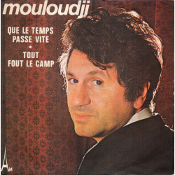 Que Le Temps Passe Vite / Tout Fout Le Camp