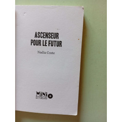 Ascenseur pour le futur