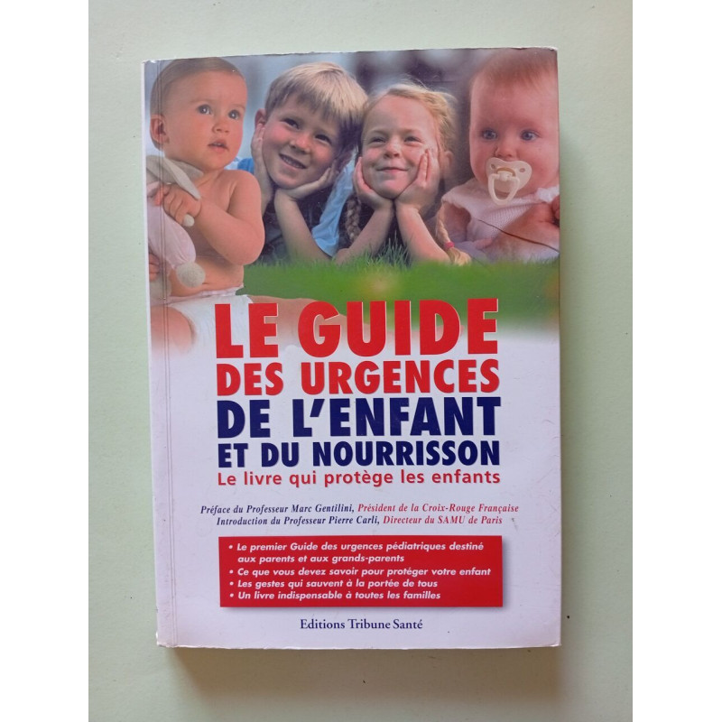 Le guide des urgences de l'enfant et du nourrisson