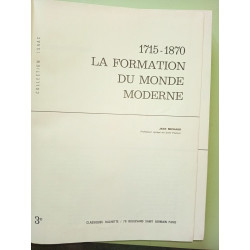 1715-1870 la formation du monde moderne
