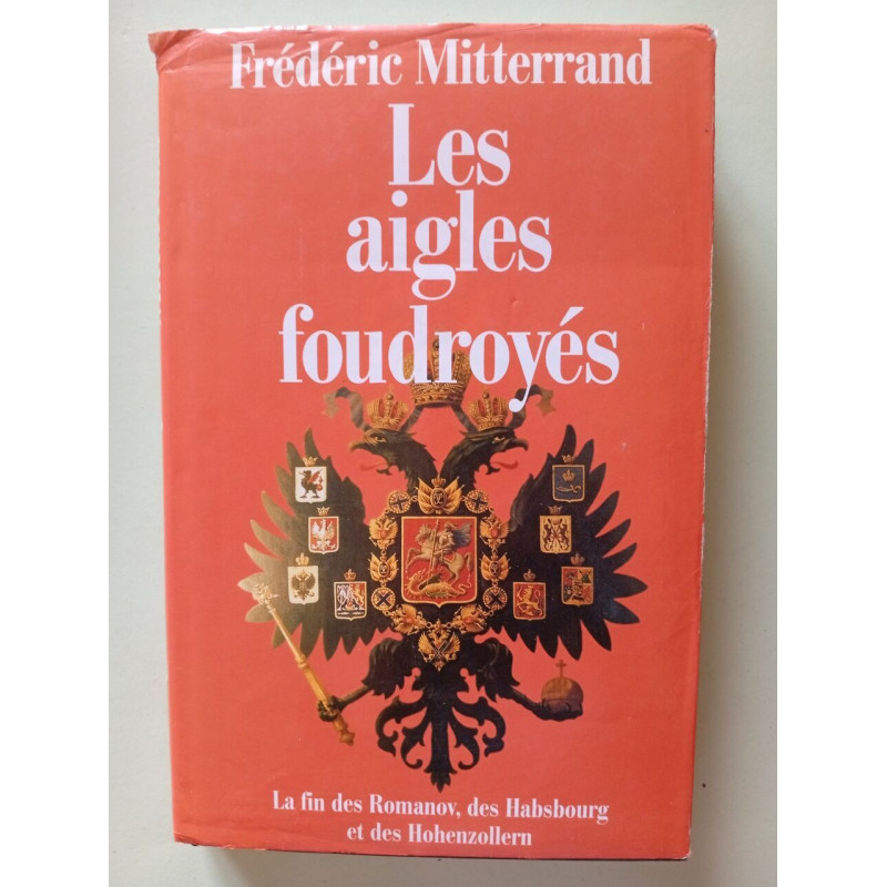 Les aigles foudroyés