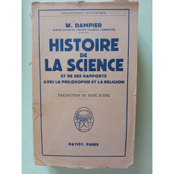 Histoire de la science et de ses rapports avec la philosophie et...