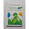 Valentin cherche une maison