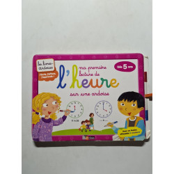 Ma première lecture de l'heure sur une ardoise: Dès 5 ans