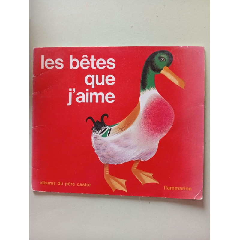 Betes que j'aime (Les)