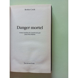 Danger mortel : roman