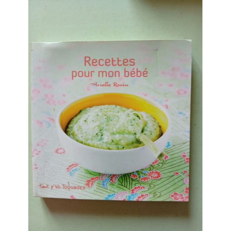 Recettes pour mon bébé