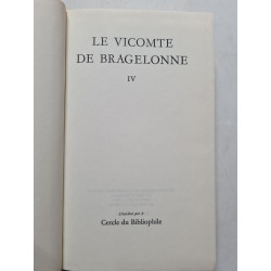 Le Vicomte de Bragelonne IV