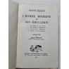 L'homme moderne et son éducation