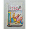 Bonjour la maison