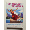 Dis moi qui tu aimes