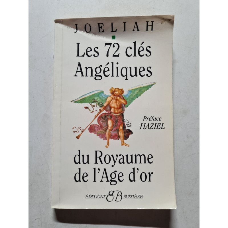 Les 72 cles angeliques du royaum