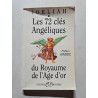 Les 72 cles angeliques du royaum