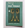 Tout l'art des Fils Tendus