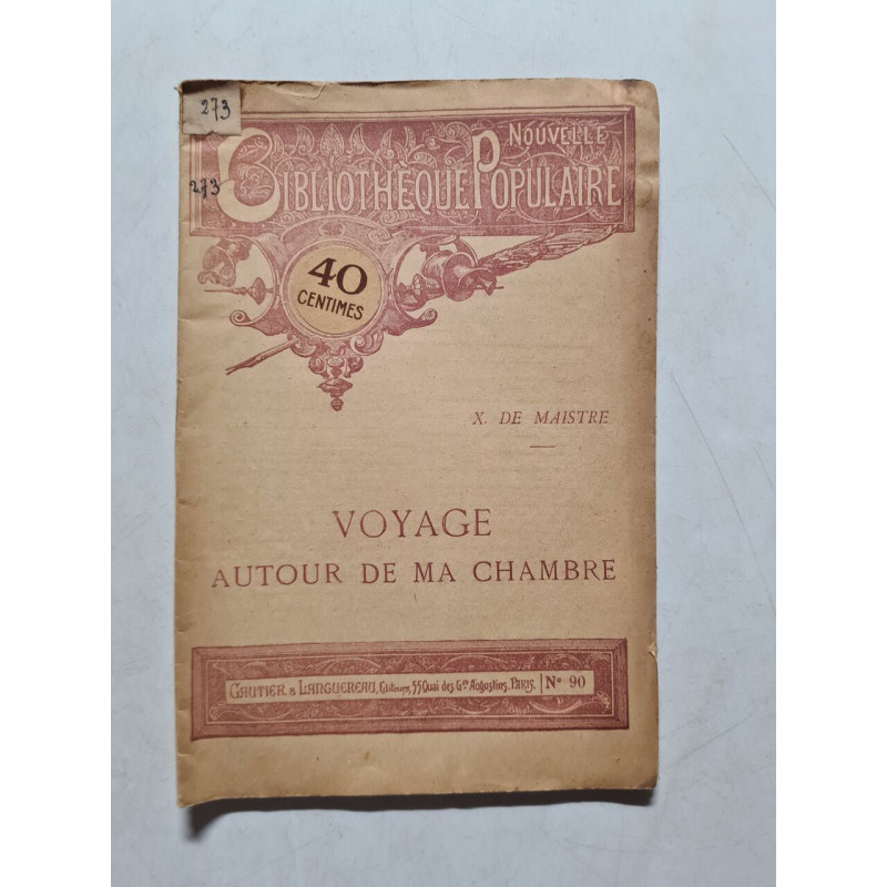 Voyage autour de ma chambre