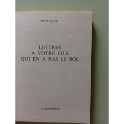 Lettres à votre fils qui en a ras le bol