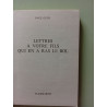 Lettres à votre fils qui en a ras le bol