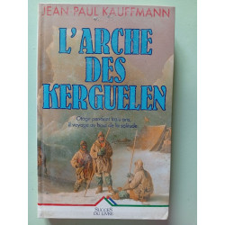 L'Arche des Kerguelen
