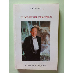 Le dompteur européen