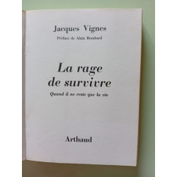 La rage de survivre