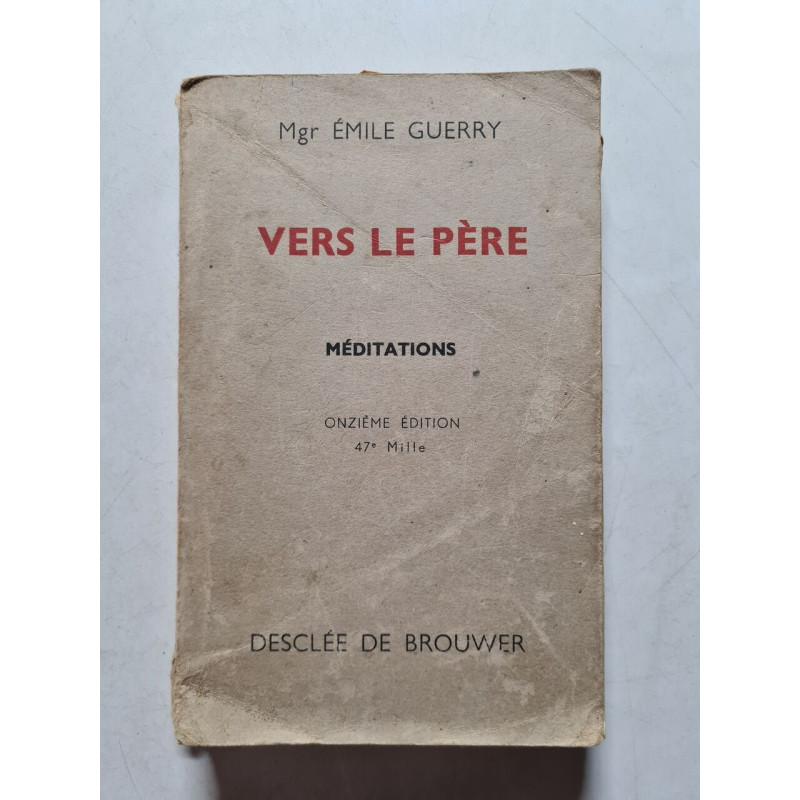Vers le père méditations