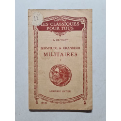 Servitude et grandeur militaires