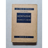 Montaigne. L'homme et l'œuvre