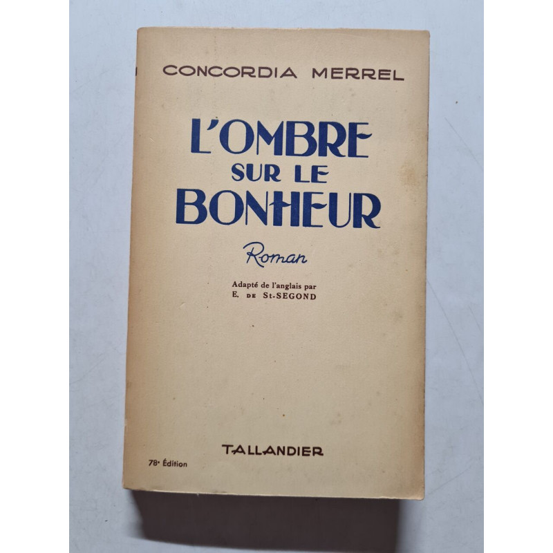 L'ombre sur le bonheur