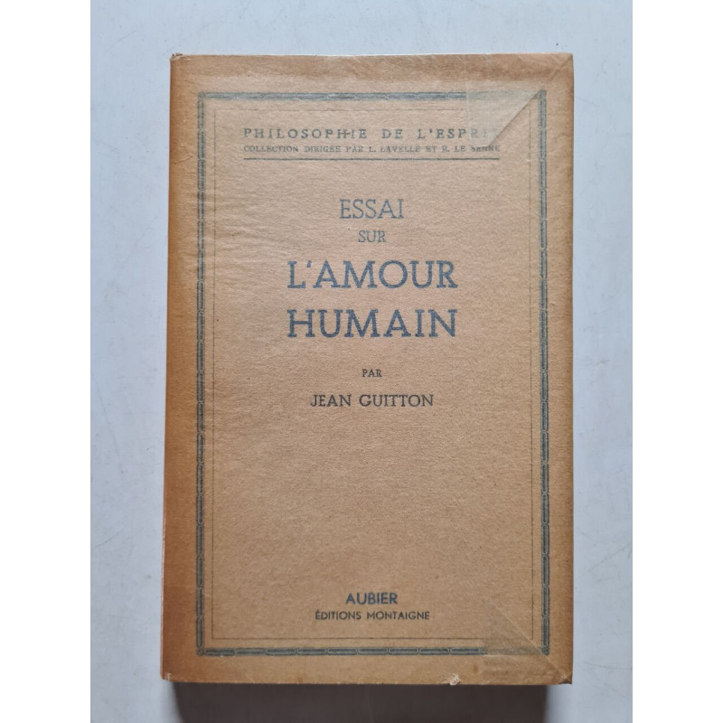 Essai sur l'amour humain