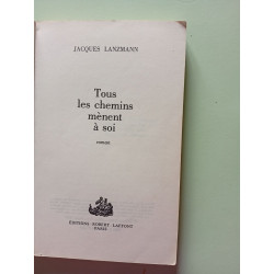 Tous les chemins mènent à soi