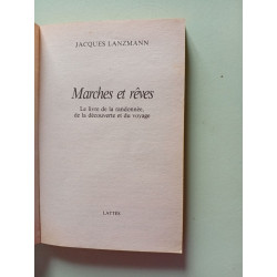 Marches et rêves
