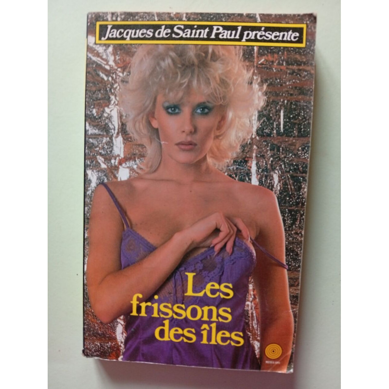 Les frissons des îles