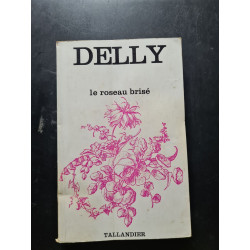 Le roseau brisé