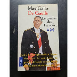 De Gaulle. Le premier des Français