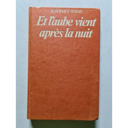 Et l'aube vient après la nuit