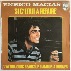 Si C'était A Refaire / J'ai Toujours Beaucoup D'amour A Donner