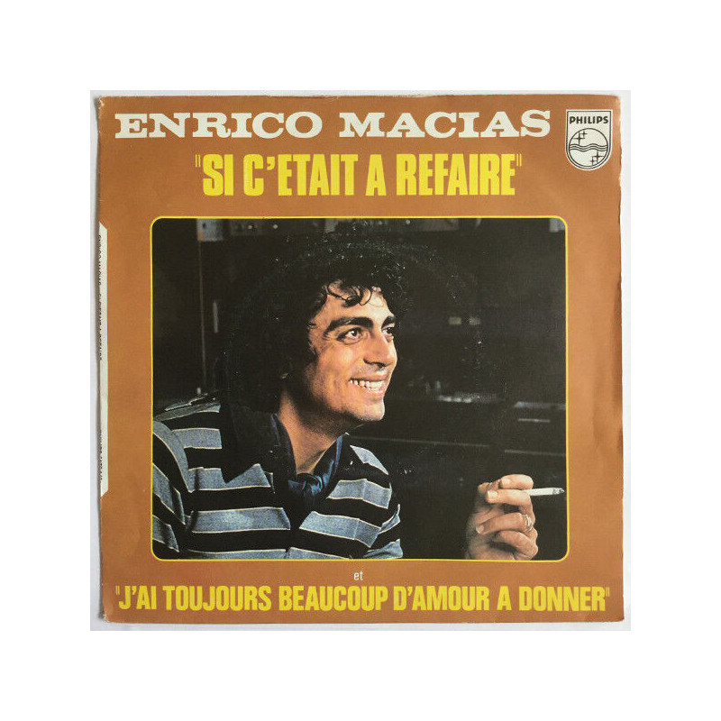 Si C'était A Refaire / J'ai Toujours Beaucoup D'amour A Donner